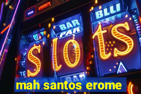 mah santos erome